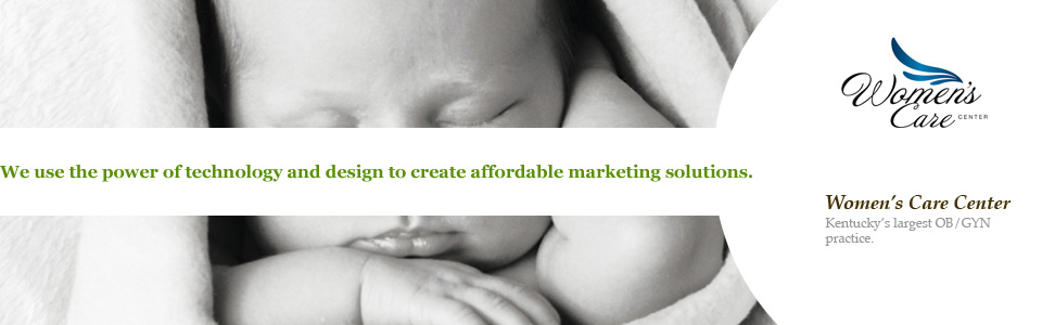 We use the power of technology and design to create affordable marketing solutions. Women's Care Center
